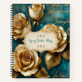 Create Your Own Turquoise Gold Roses Spray Floral Notizbuch