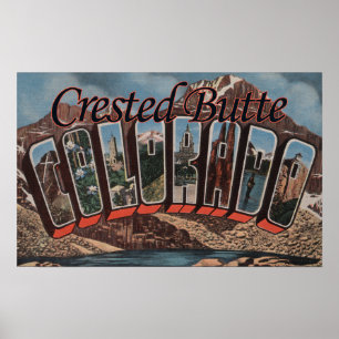 Created Butte, Colorado - Große Buchstabenszenen Poster