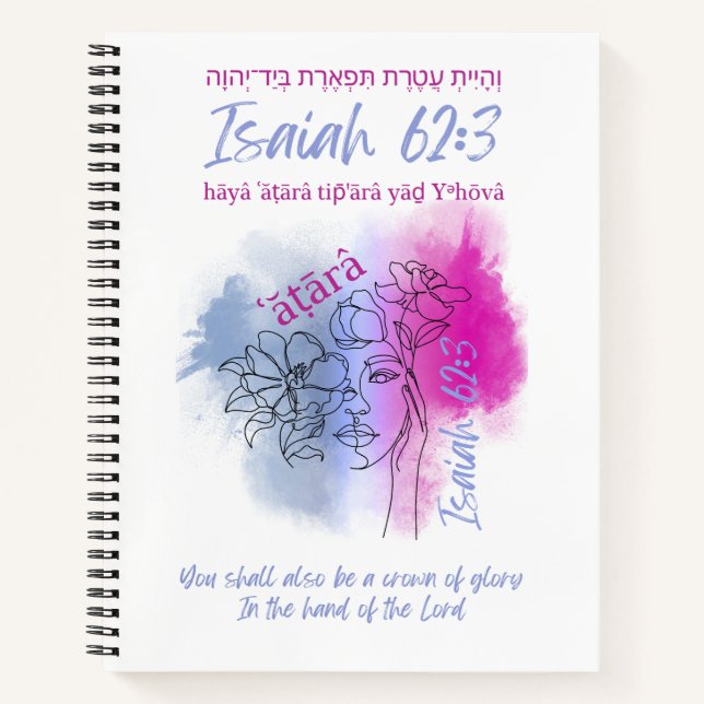 Created to Be a Crown (Isaiah) Spiral Notebook Notizbuch (Vorderseite)