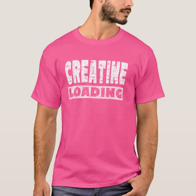 Creatine Loading - Funny Workout Gym Sprichwort T-Shirt (Vorderseite)