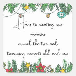 Creating Memories Around the Tree Quadratischer Aufkleber