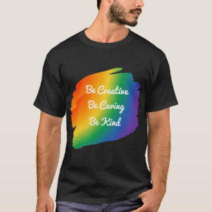 Creative, Gekümmert und Kind-Stolz-Shirt T-Shirt