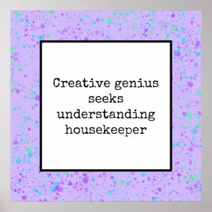 Creative Genius sucht den Housekeeper Po zu verste Poster