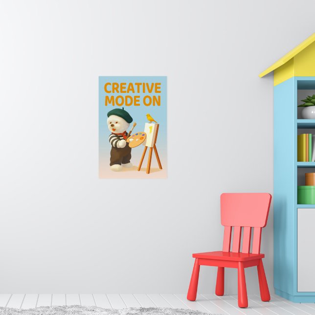 Creative Mode On: Painter Bichon Dog Artist Art Poster (Kinderzimmer 1)