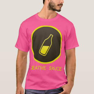 Creative Sauce  T-Shirt