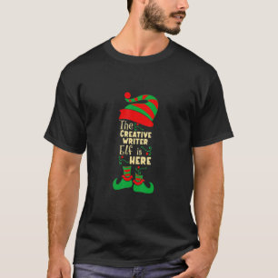 Creative Writer Elf Christmas Matching Family Chri T-Shirt