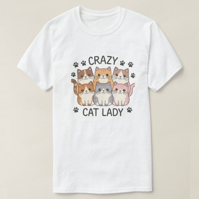creazy cat lady  T-Shirt (Design vorne)