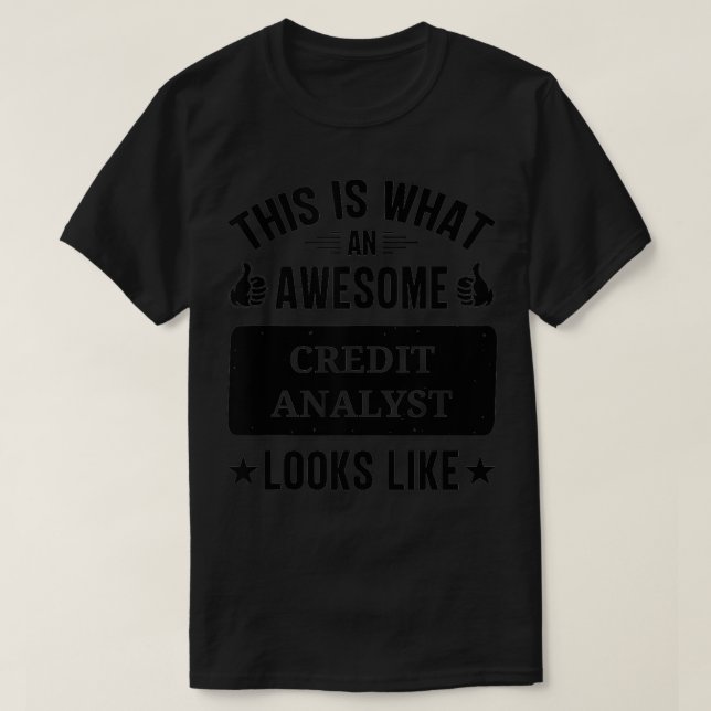 Credit Analyst spendet lustigen Credit Analyst T-Shirt (Design vorne)