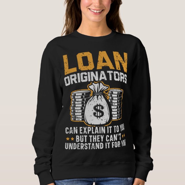 Credit Officer Job Profession Debt Loan Officer  4 Sweatshirt (Vorderseite)