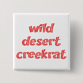 CreekRat® | CreekRat Co. | Topanga - Malibu - CA Button