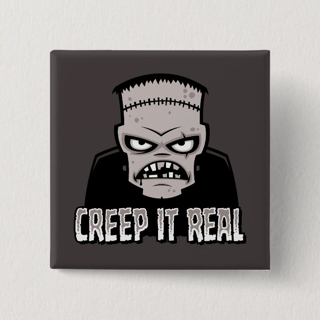 Creep It Real Classic Horror Frankenstein Design Button (Vorderseite)