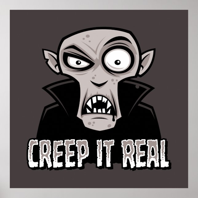 Creep It Real Classic Horror Vampire Design Poster (Vorne)