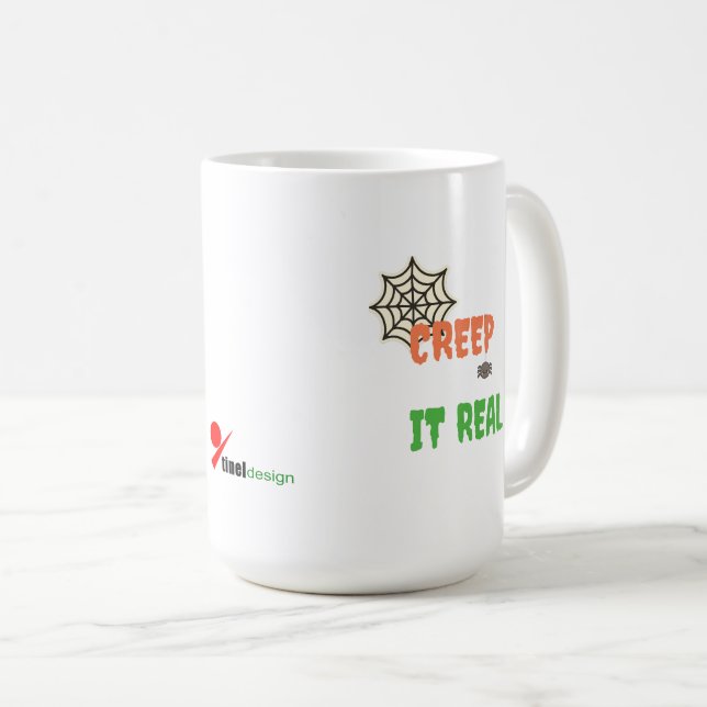 Creep It Real - Funny Halloween Kaffeetasse (VorderseiteRechts)