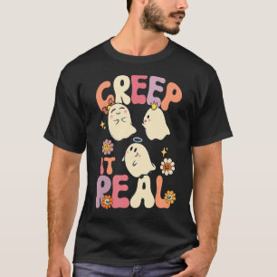 Creep It Real Ghost Halloween Kostüm Floral Groov T-Shirt