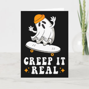 Creep It Real Ghost Halloween Skateboard Jungen Sk Karte