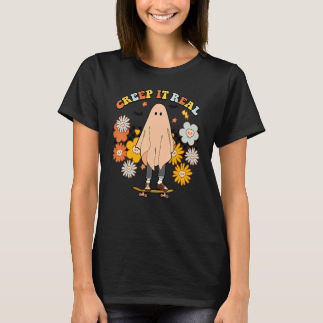 Creep It Real Halloween Ghost Spooky Retro Groovy T-Shirt (Vorderseite)