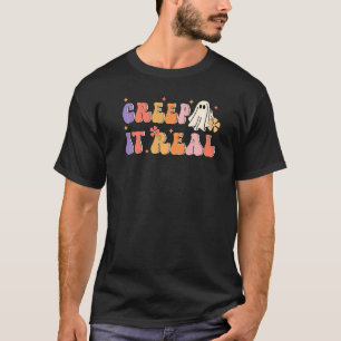 Creep It Real Halloween Groovy Vintag Ghost Hallo T-Shirt