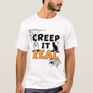 "Creep It Real" Halloween-T - Shirt