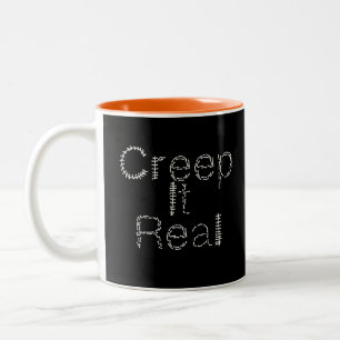 Creep it Real Hand Drawing Schriftart Halloween Zweifarbige Tasse