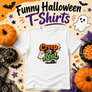 Creep It Real Lustiger Halloween-Geist Humor  T-Shirt