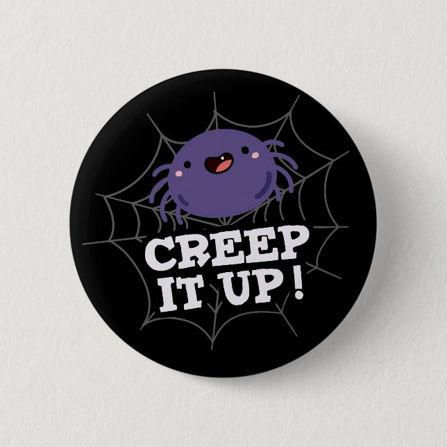 Creep It up Funny Spider Puff Dark BG Button (Vorderseite)