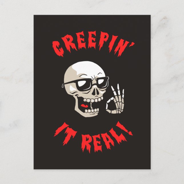 Creepin' it real postkarte (Vorderseite)