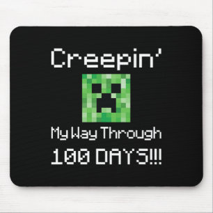 Creepin' Mein Weg durch 100 Tage!! grafisch Mousepad