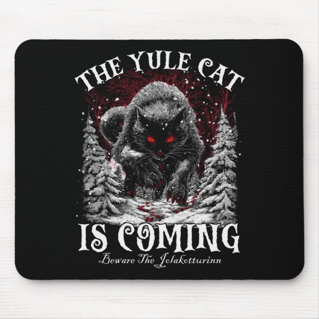 Creepmas The Yule Cat Is Coming Be Ware Of Jolakot Mousepad (Vorne)