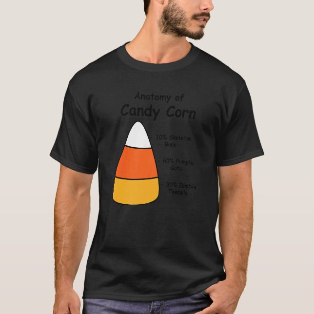 Creepy Anatomy of Candy Corn Halloween T-Shirt (Vorderseite)