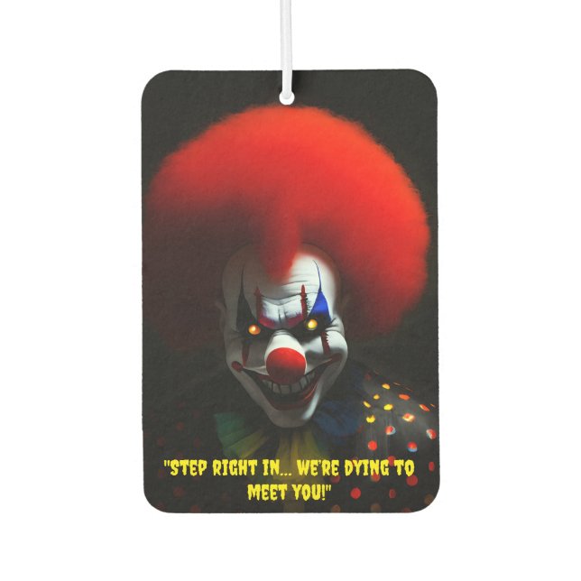 Creepy Clown Phobia Beängstigend Gag Custom Autolufterfrischer (Vorderseite)