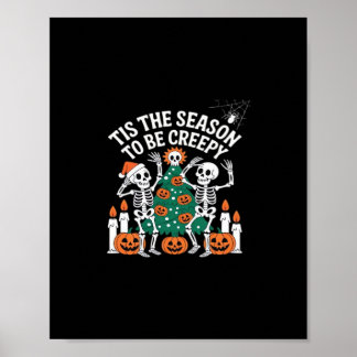 Creepy Funny Skeleton Halloween Spooky Poster