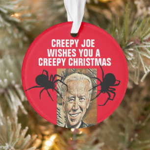 CREEPY JOE FUNNY CHRISTMAS ORNAMENTS ORNAMENT