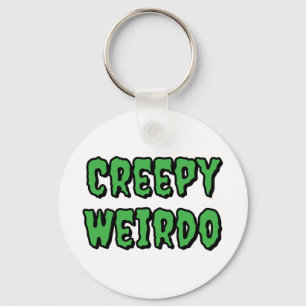 Creepy Weirdo Schlüsselanhänger