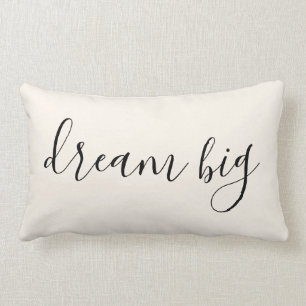 Creme Dream Big Quote Lendenkissen
