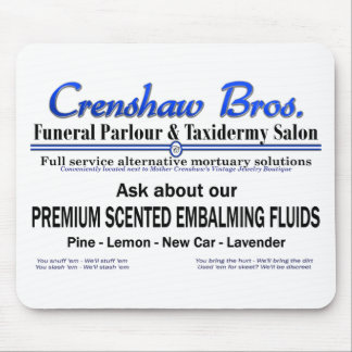 Crenshaw Bros Scented Embalming Fluid Promo Mousepad
