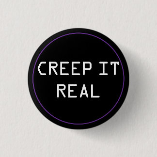 Crep It Real Button