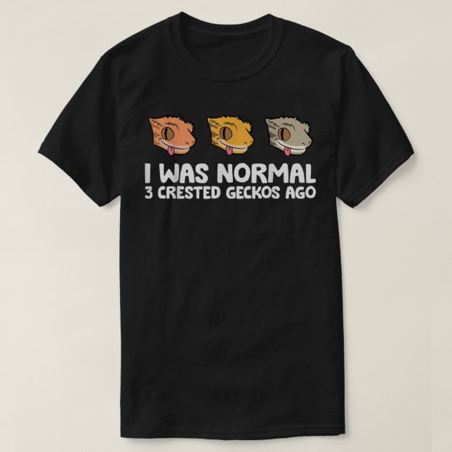 Crested Gecko Keeper I war normal 3 Crested Geckos T-Shirt (Design vorne)