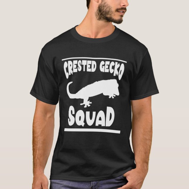 Crested Gecko Squad Sprichwort Reptiles Lizard T-Shirt (Vorderseite)