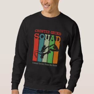 Crested Geckos Sprichwort Reptiles Lizard Sweatshirt