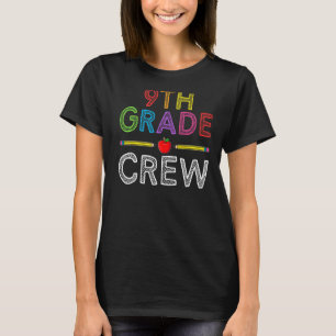 Crew 9. Klasse Lehrer 1. T-Shirt
