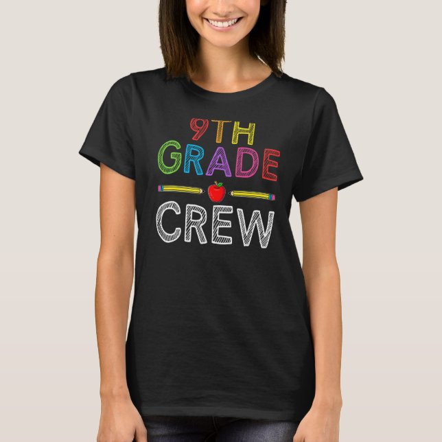Crew 9. Klasse Lehrer 1. T-Shirt (Vorderseite)