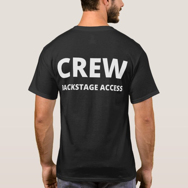 CREW Backstage Access. T-Shirt (Rückseite)