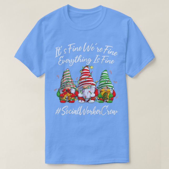 Crew der Sozialarbeiter lustig, alles ist schön Ch T-Shirt (Design vorne)
