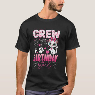 Crew des Geburtstagsmädchen-Katz Kitty Familien-Ma T-Shirt