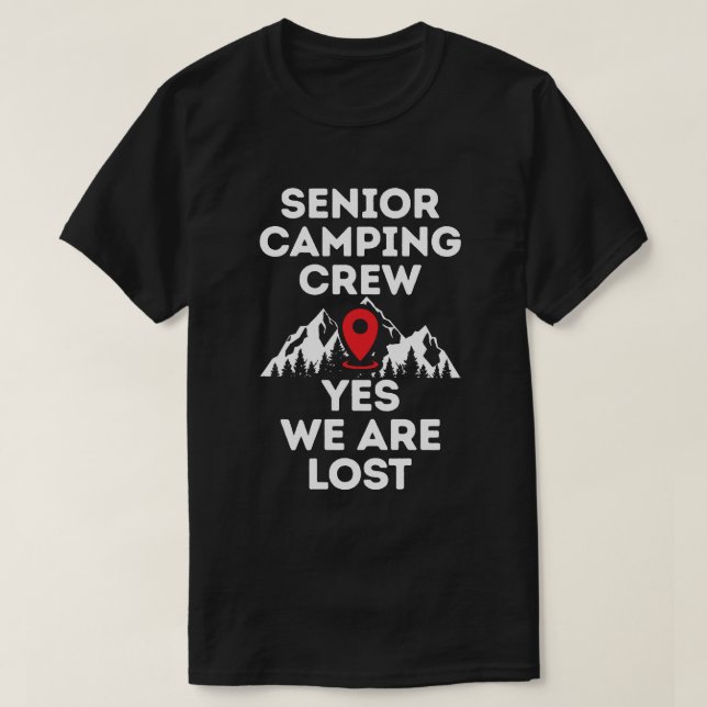 Crew des höheren Campings, die verloren geht, schl T-Shirt (Design vorne)