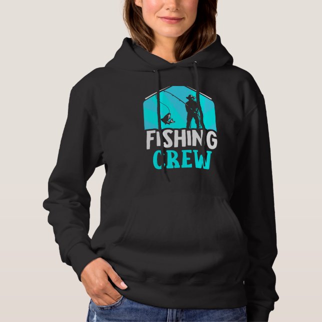 Crew Fischerei Fischfang Redewendungen Fischfang Hoodie (Vorderseite)