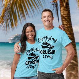 Crew Geburtstag Kreuzfahrt - Fun Cruise T-Shirt