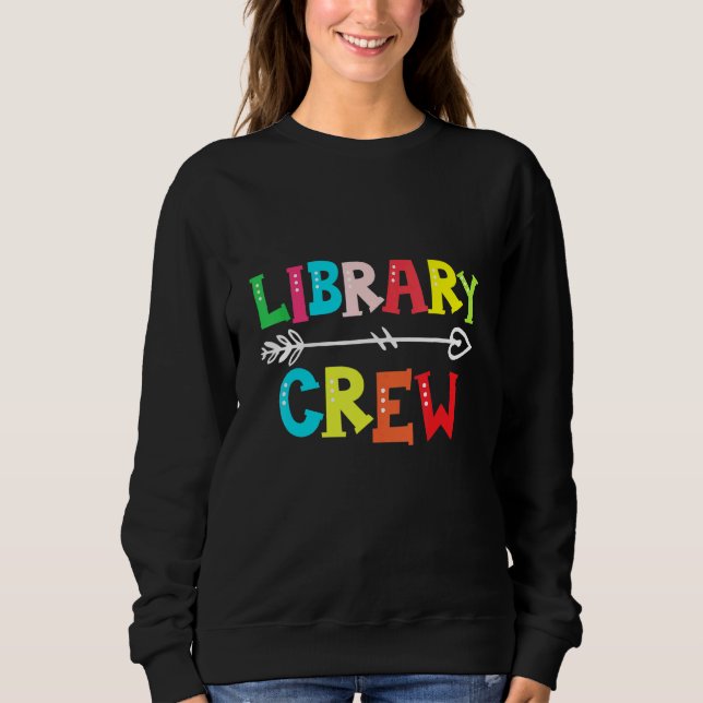 Crew Lehrer Student ersten Schultag Sweatshirt (Vorderseite)