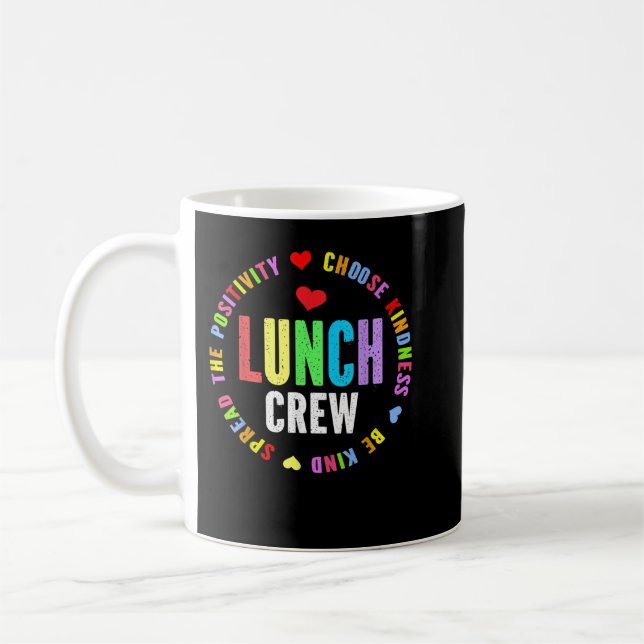 Crew Lunch Funny Ladys Cafeteria Workeria L Kaffeetasse (Links)