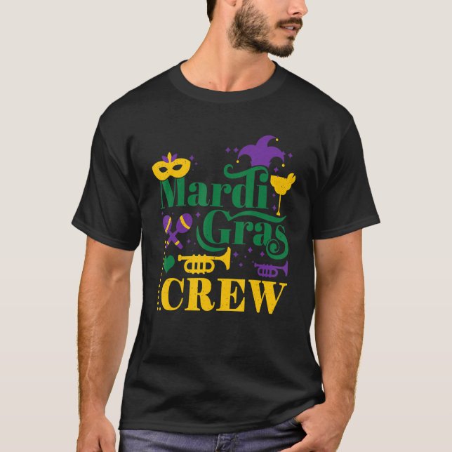 Crew Mask Festival Parade Beads Happy Mardi Gras T-Shirt (Vorderseite)